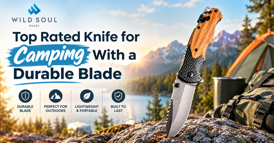 Top Rated Knife for Camping With a Durable Blade